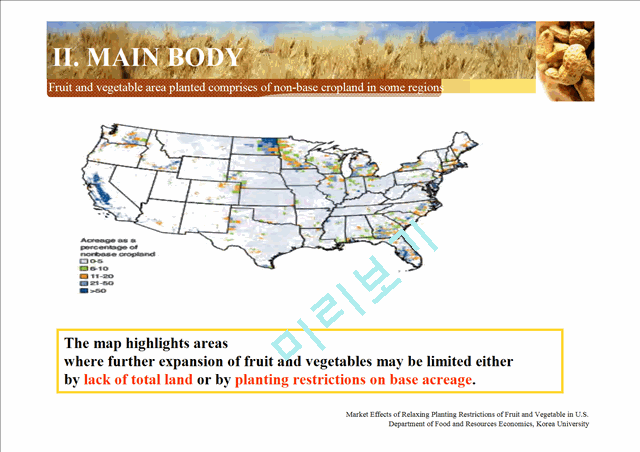 RELAXING PLANTING RESTRICTIONS,Market Effects of Relaxing Planting Restrictions of Fruit and Vegetable in U.S.   (7 )